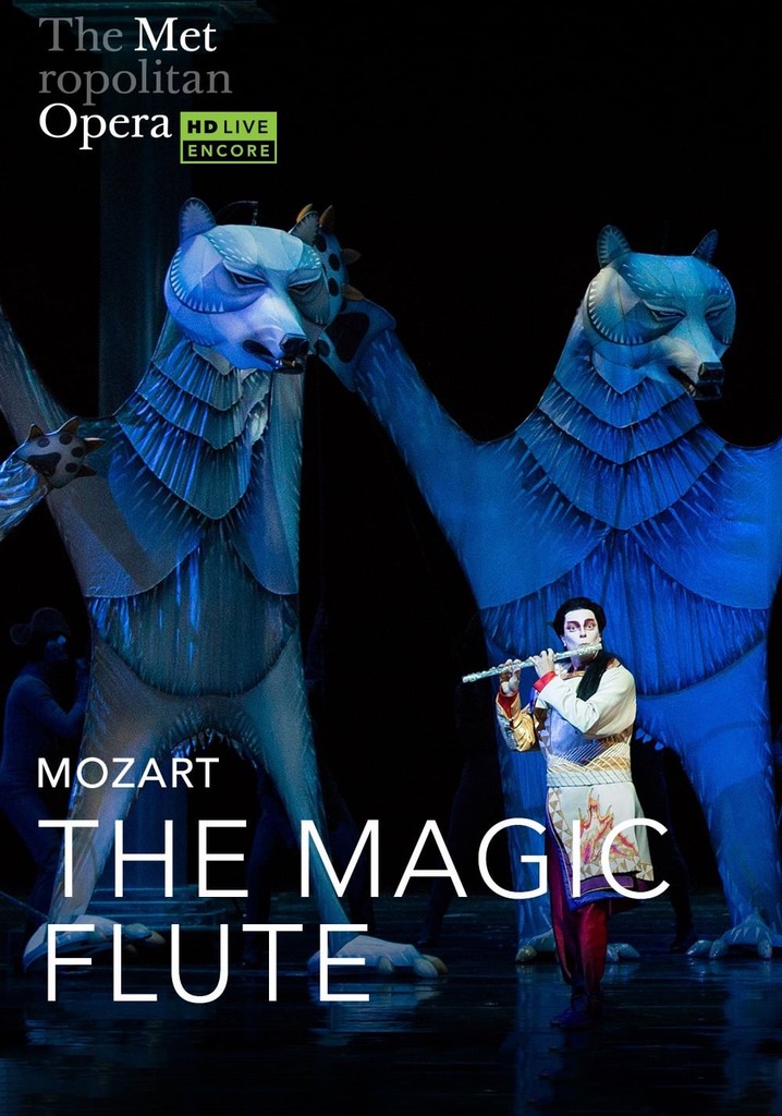 The Metropolitan Opera The Magic Flute streaming